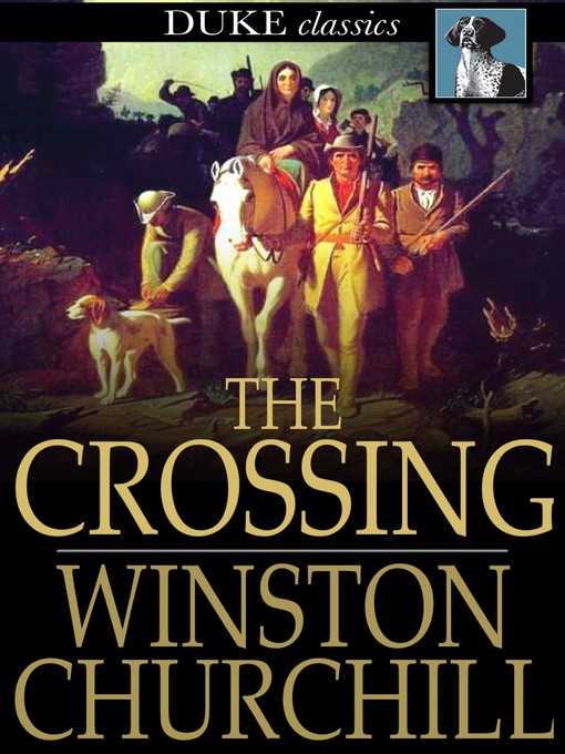 Title details for The Crossing by Winston Churchill - Wait list